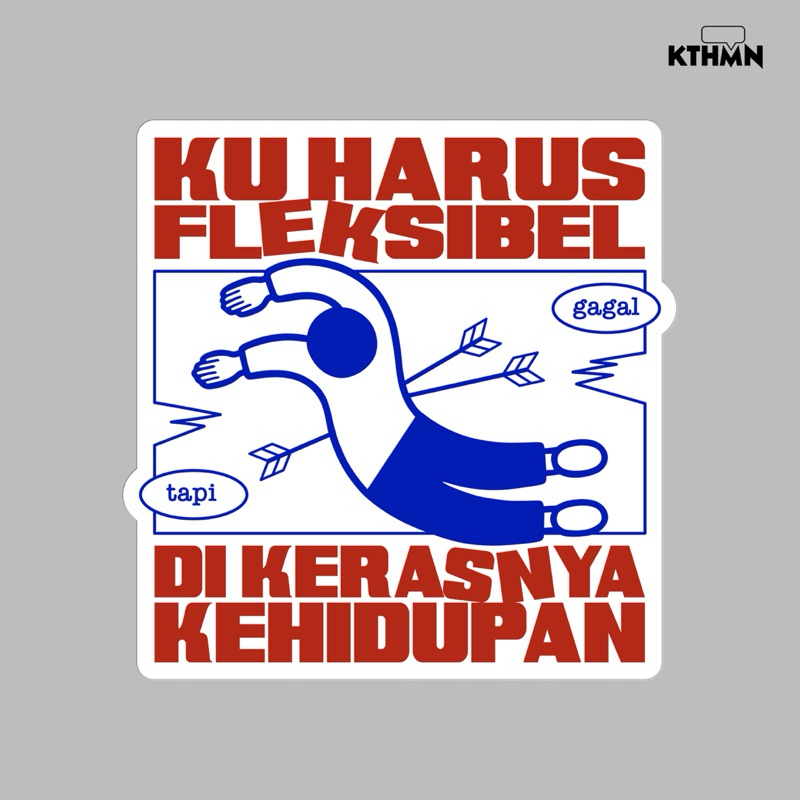

Mencoba Fleksibel - Vinyl Sticker | SS - 096