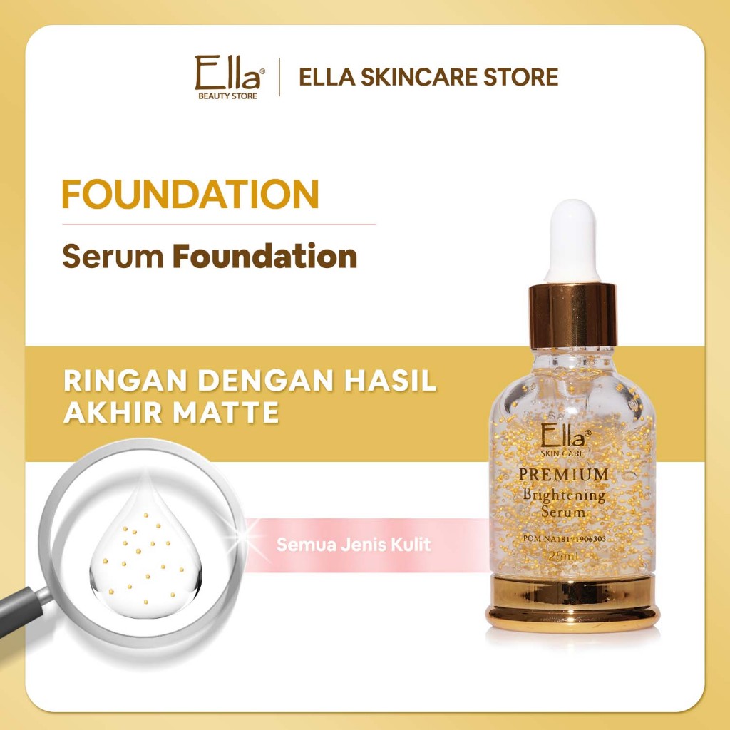 Ella Skincare Premium Foundation Brightening Serum with Sodium Hyaluronate & Licorice Extract - Seru