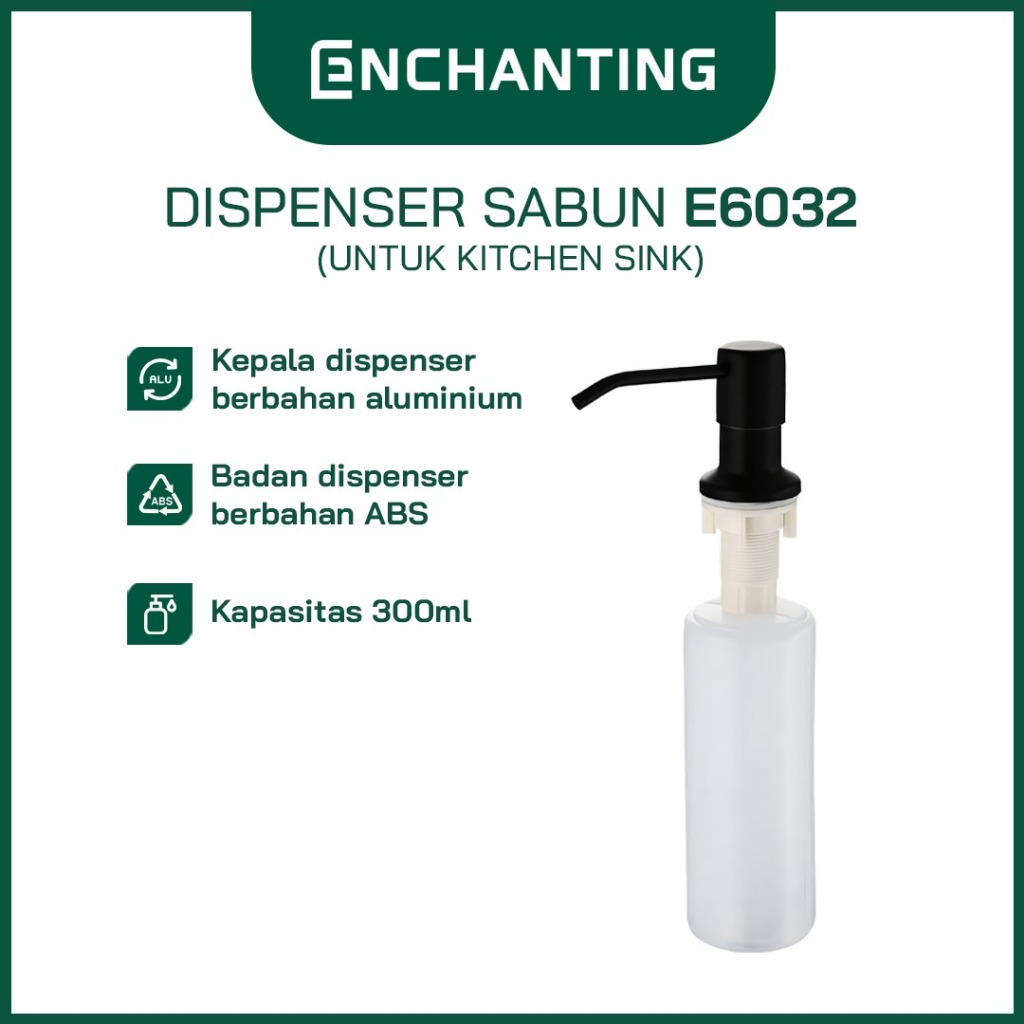 ENCHANTING Soap Dispenser Tempat Sabun Kitchen Sink Cuci Piring E6032 300ml