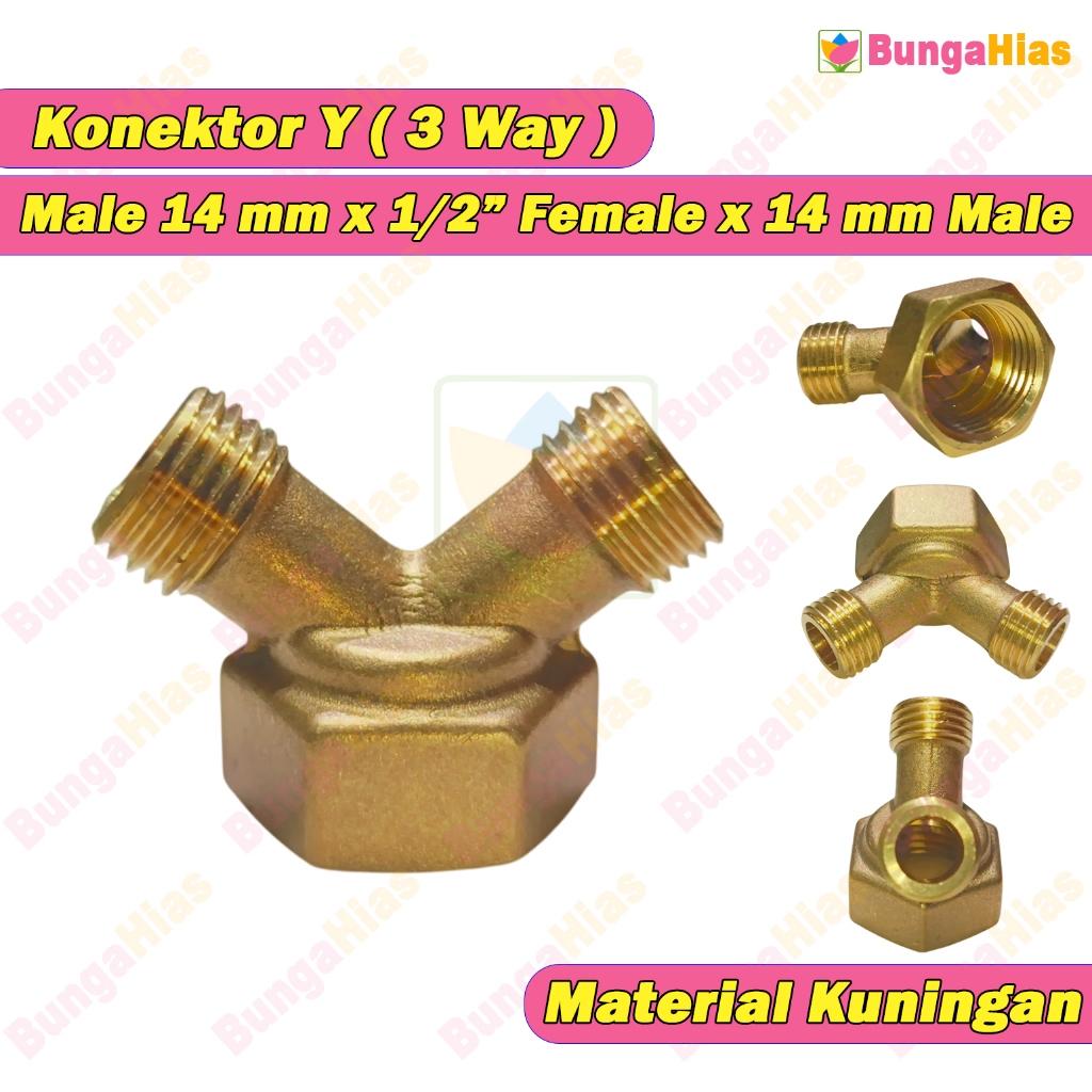 Konektor Y Male 14 mm x 1/2 Female x 14 mm Male Nepel 3 Way Drat Sambungan Sprayer Elektrik Manual S