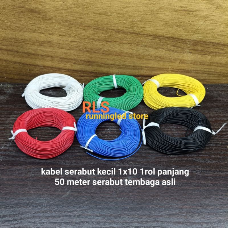 Kabel Serabut Kecil 1x10 50 Meter serabut tembaga