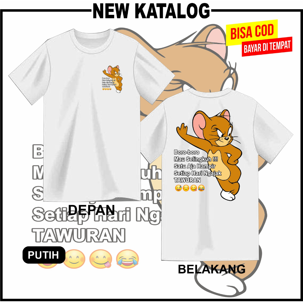 Kaos  Boro-Boro Mau Selingkuh Lengan Pendek Terbaru Catalog Cotton Combed Unisex