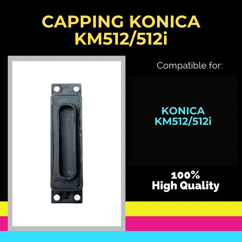 Capping Cupping Mesin Outdoor Konica Minolta KM512 KM512i