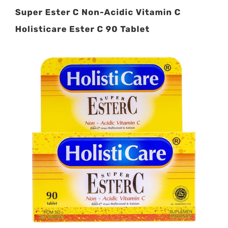 Super Ester C Non-Acidic Vitamin C Holisticare Ester C 90 Tablet