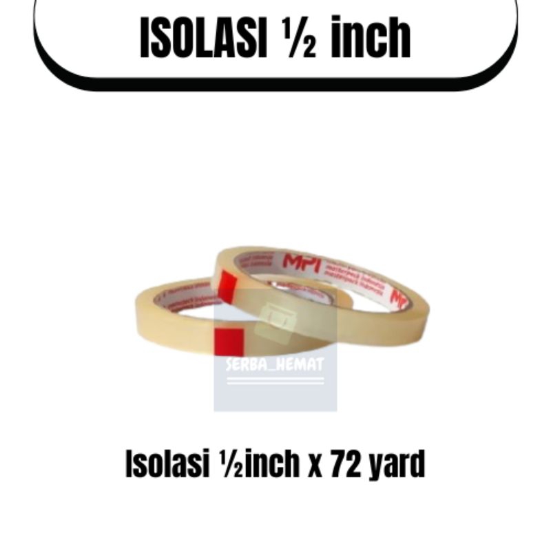 

Isolasi / Solatip ½ inch x 72 yard [SATUAN]