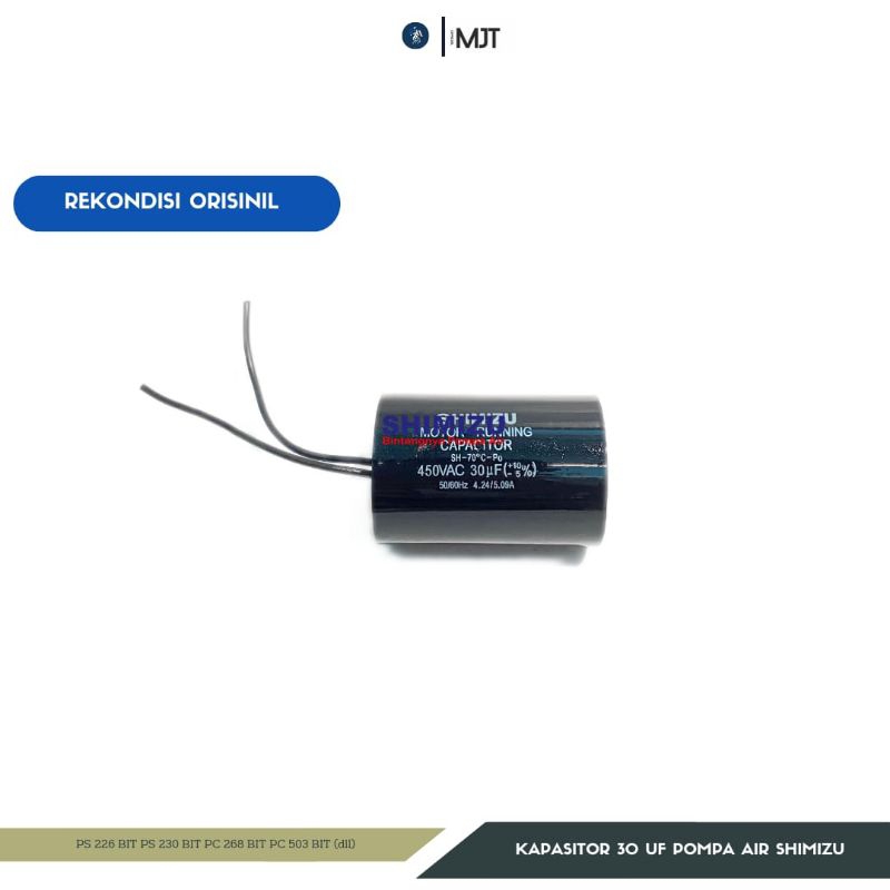 TERLARIS KAPASITOR 30 UF POMPA AIR SHIMIZU JETPUMP ORISINILL
