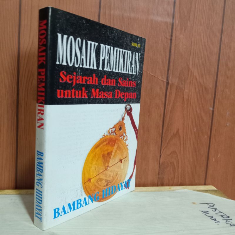 mosaik Pemikan Sejarah dan Sains untuk Masa Depan