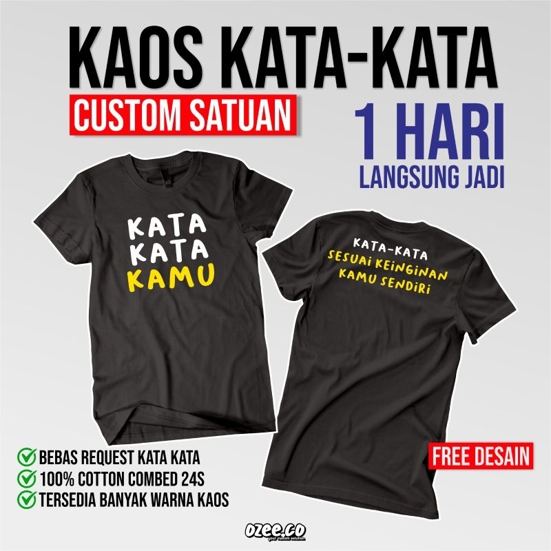 Kaos Kata Kata Custom/Kaos Kata Kata Sendiri/Kaos Kata Kata Viral