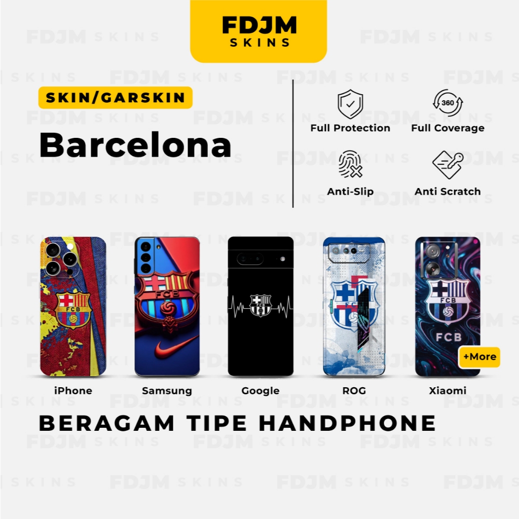 Skin/Garskin HP Barcelona *Isi 2* Not Case (iPhone Samsung Xiaomi & Lainnya)