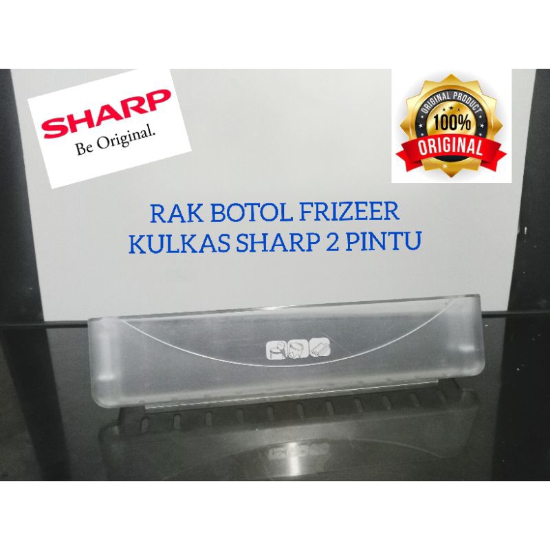 RAK BOTOL FRIZEER KULKAS SHARP 2 PINTU.SECOND ORIGINAL