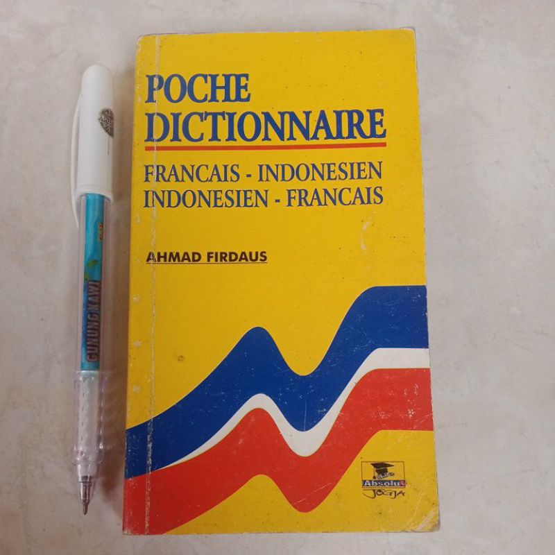 POCHE DICTIONNAIRE FRANCAIS-INDONESIEN,INDONESIEN-FRANCAIS BY AHMAD FIRDAUS