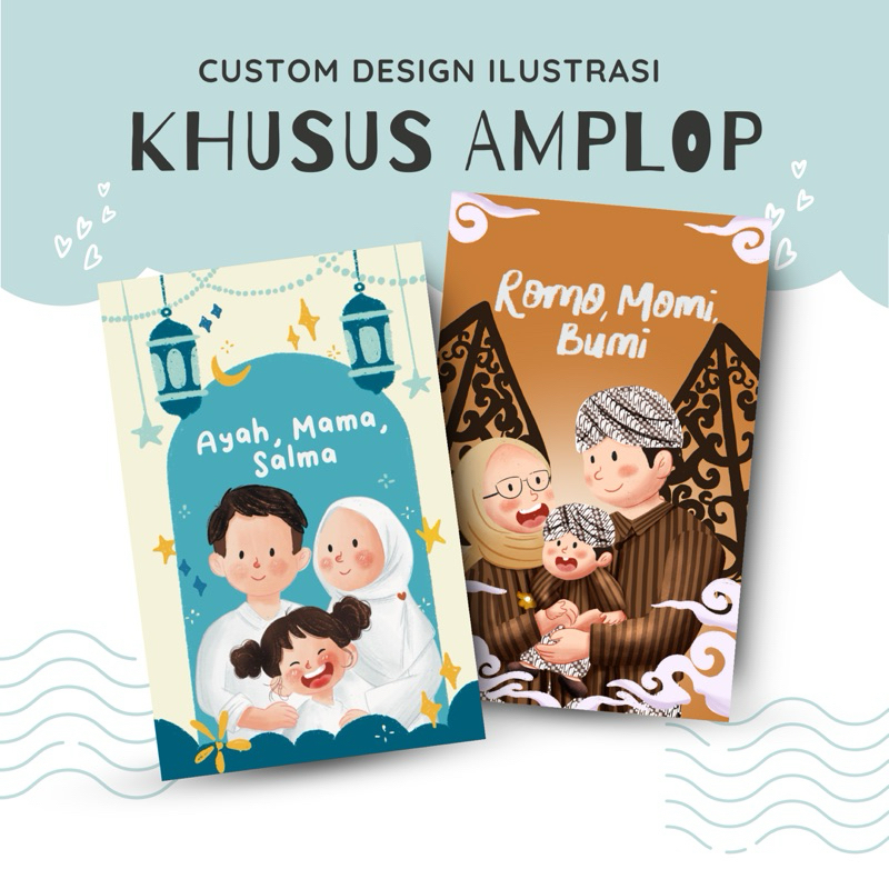 

Custom Design Amplop Potret Ilustrasi Keluarga dan Design Khusus