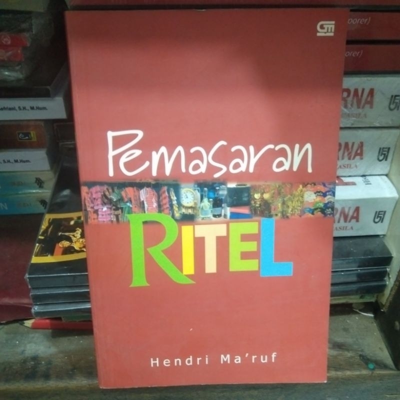 buku Pemasaran Ritel,hendri ma,ruf