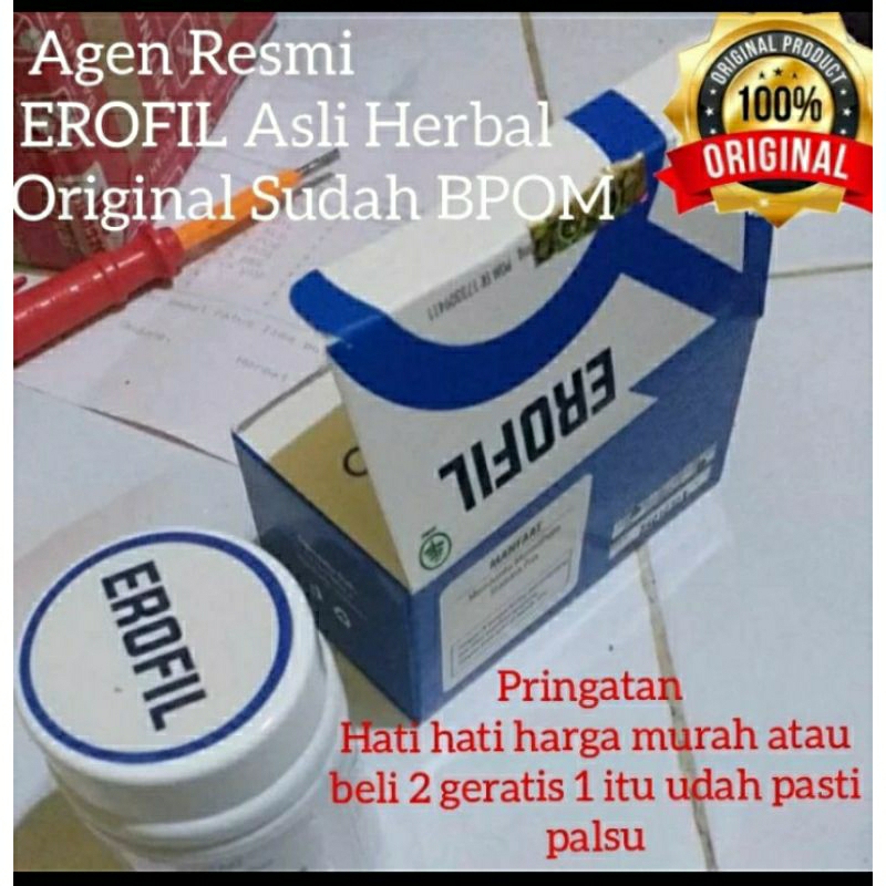EROFIL Asli Bergaransi Obat Herbal Terbukti Nyata BPOM