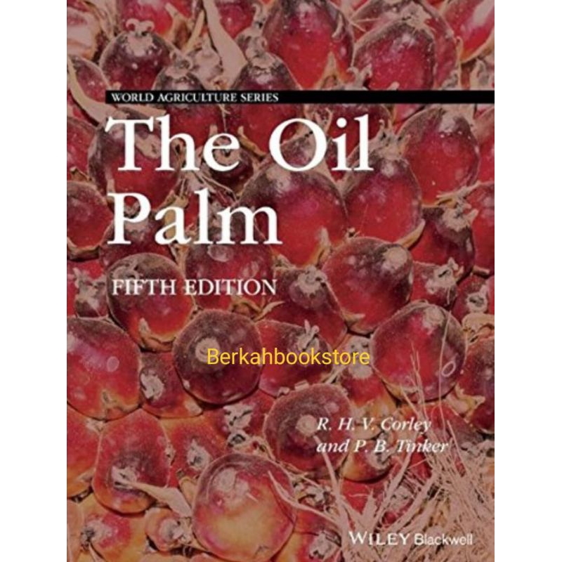 Buku Fisik The Oil Palm Fifth Edition