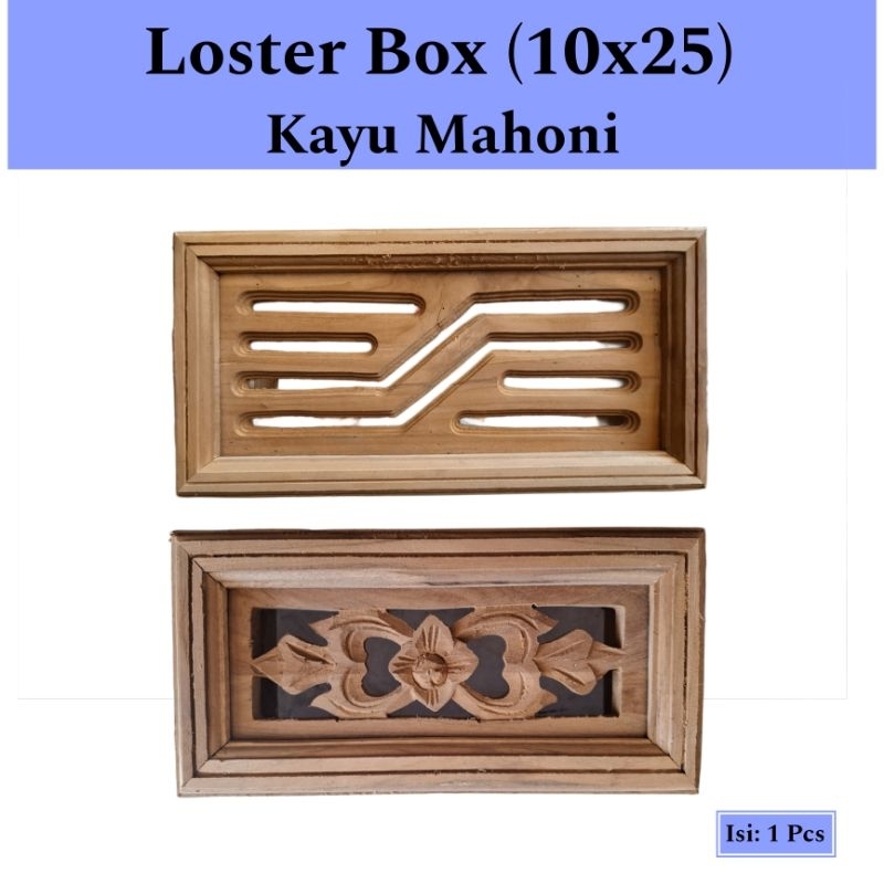 Loster Box Kayu Mahoni (10x25) || Ventilasi Udara Bermotif