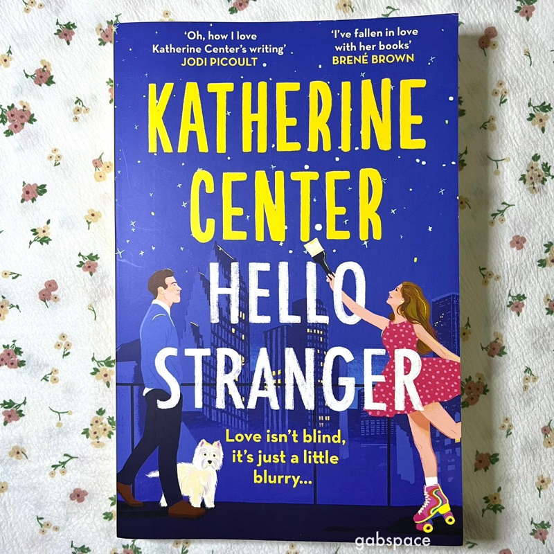 HELLO STRANGER by Katherine Center UK Large Print [Preloved] Floppy PB - 9781398718333 | Original Bu