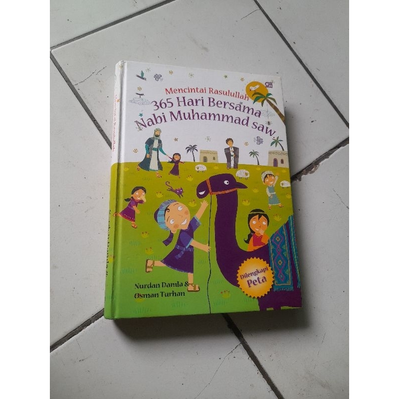 MENCINTAI RASULULLAH 365 HARI BERSAMA NABI MUHAMMAD SAW