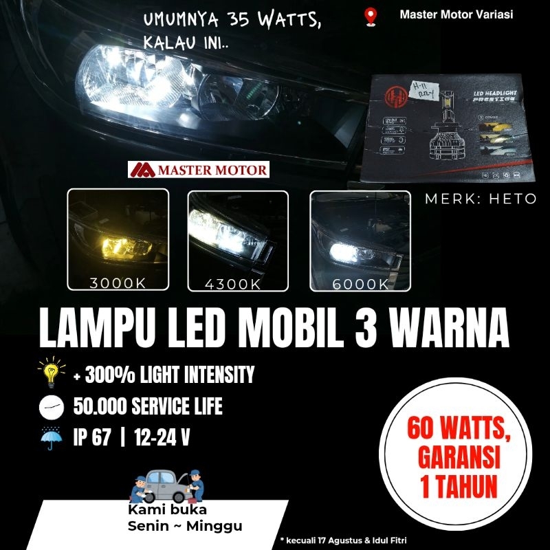 LAMPU LED MOBIL SANGAT TERANG 3 WARNA 60 WATT HETO 1 SET H4 H11 H1 h7 HEADLAMP Bohlam Depan Avanza I