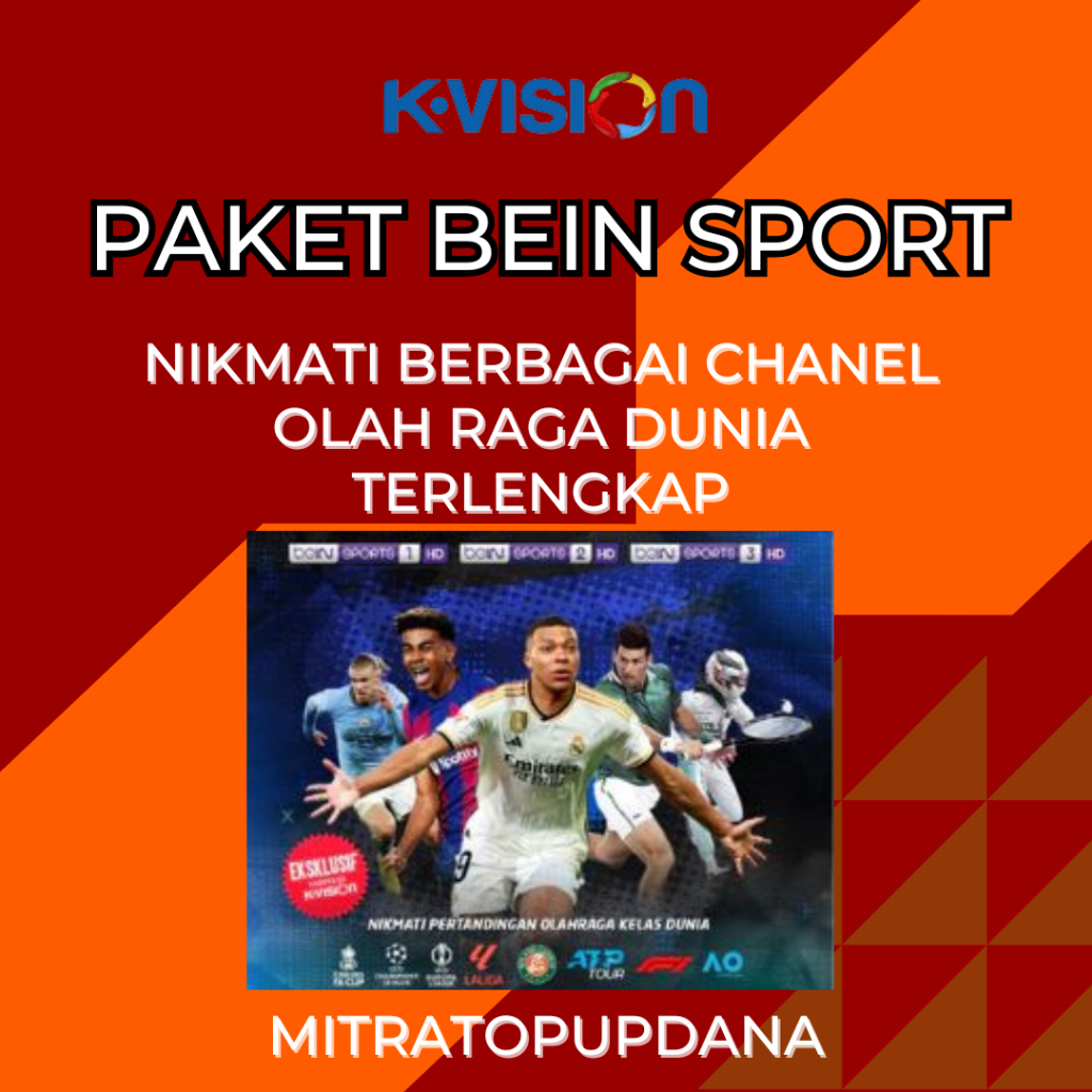 Voucher Paket BEIN SPORT KVISION SALURAN OLAH RAGA DUNIA TERLENGKAP