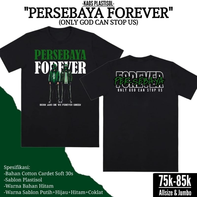 Kaos Persebaya Forever Kaos Distro Persebaya