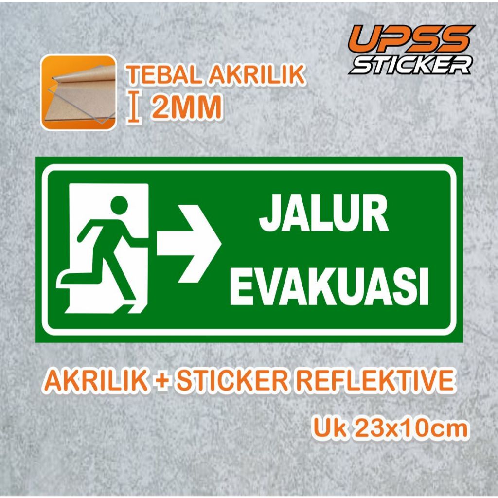 

Sign-Rambu akrilik Jalur Evakuasi ke Kanan
