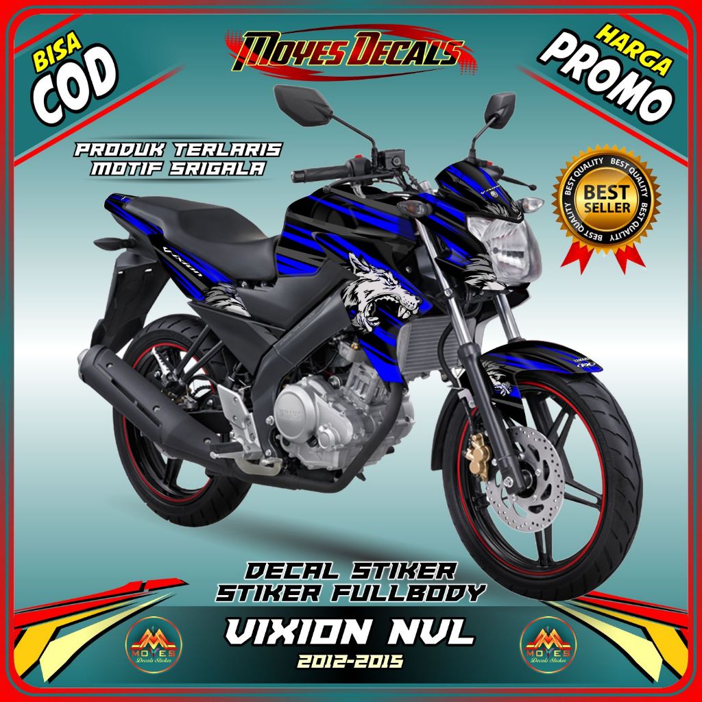DECAL MOTOR VIXION NVL - STIKER MOTOR VIXION NVL FULL BODY PREMIUM BERKUALITAS -VARIASI MOTOR VIXION