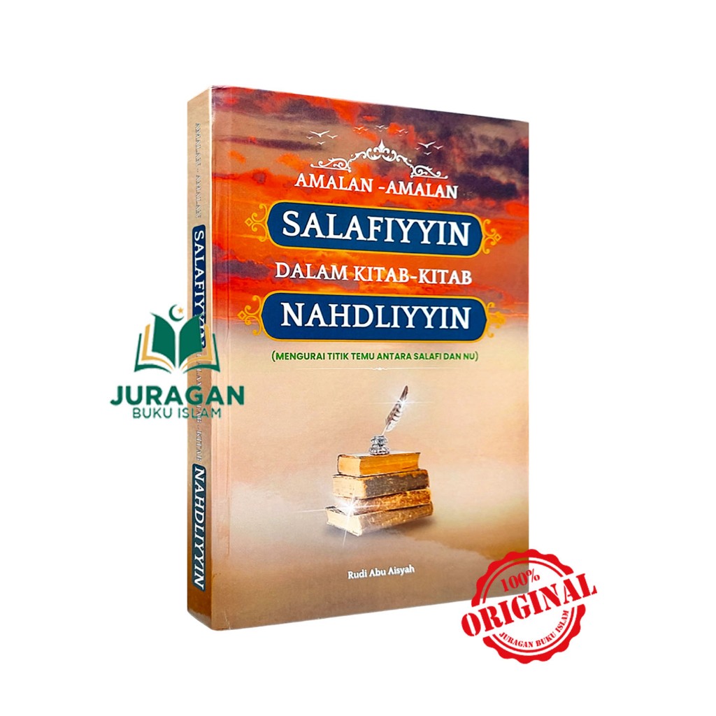 ORIGINAL BUKU Amalan-amalan Salafiyyin dalam Kitab-kitab Nahdiliyyin