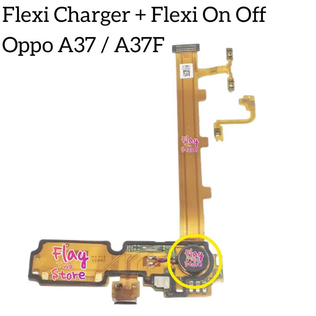 Flexible Charger + Mic + Volume + Flexible On Off Oppo A37 / A37F