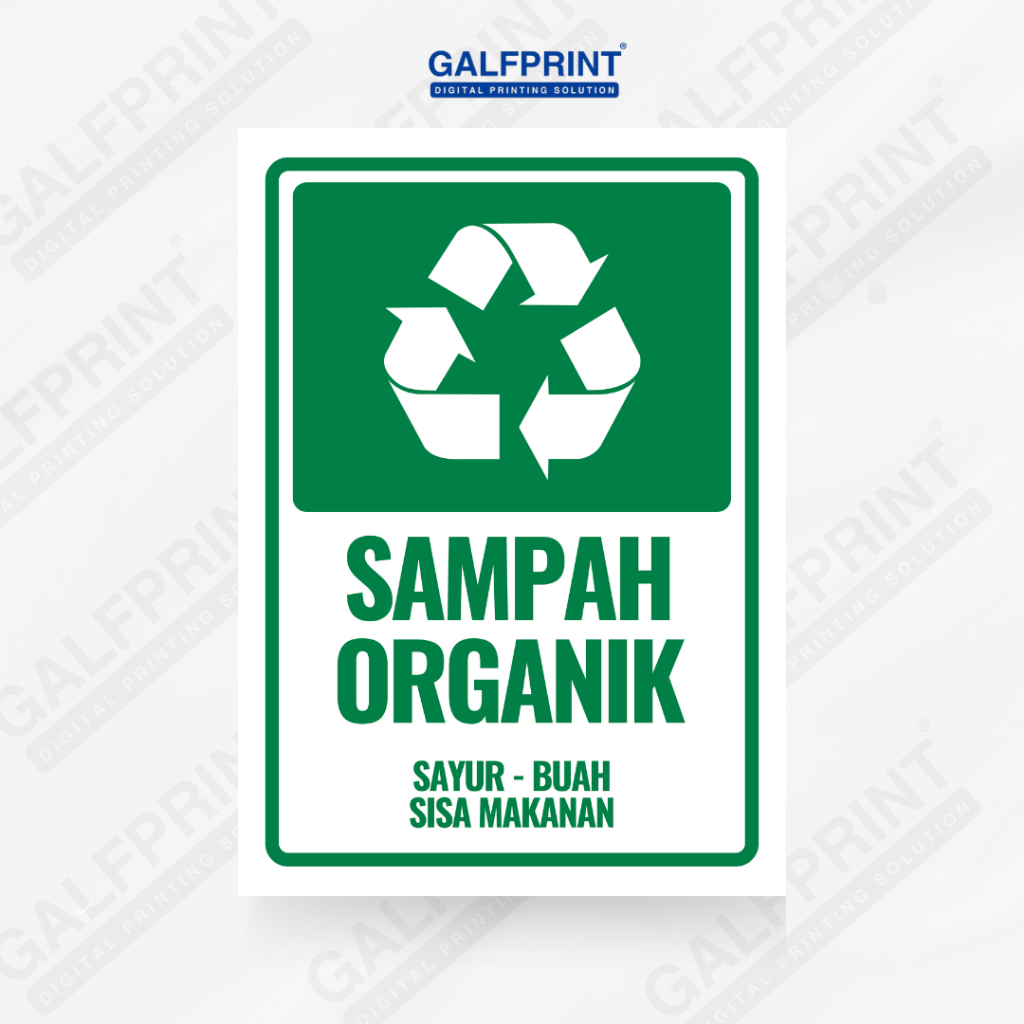 

GALFPRINT STICKER SIGN SAMPAH ORGANIK 8X11 CM