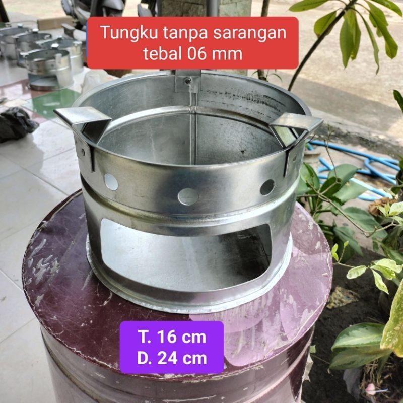 Tungku arang Tanpa Sarangan /Tungku kompor / Tungku angkringan/ /Tebal 06 mm