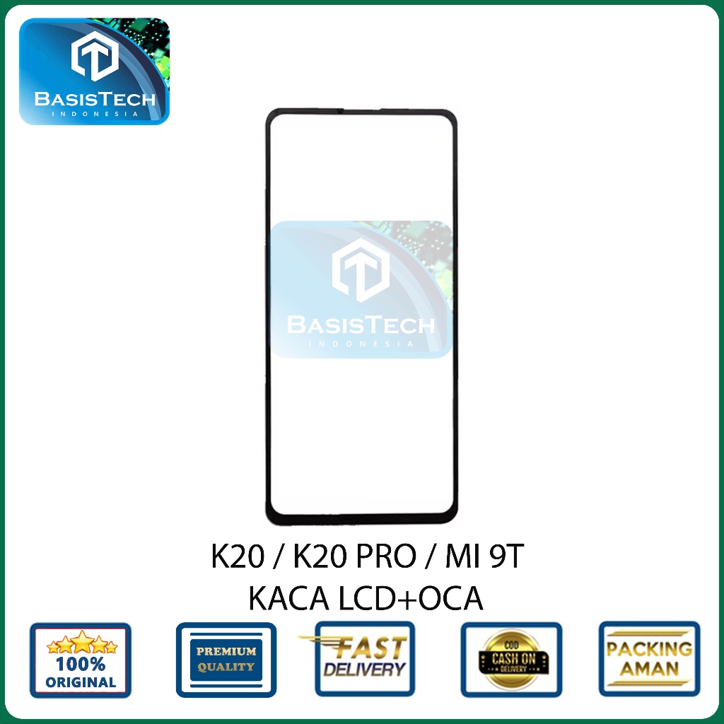 KACA LCD XIAOMI REDMI K20 - K20 PRO - MI 9T - ORIGINAL QUALITY