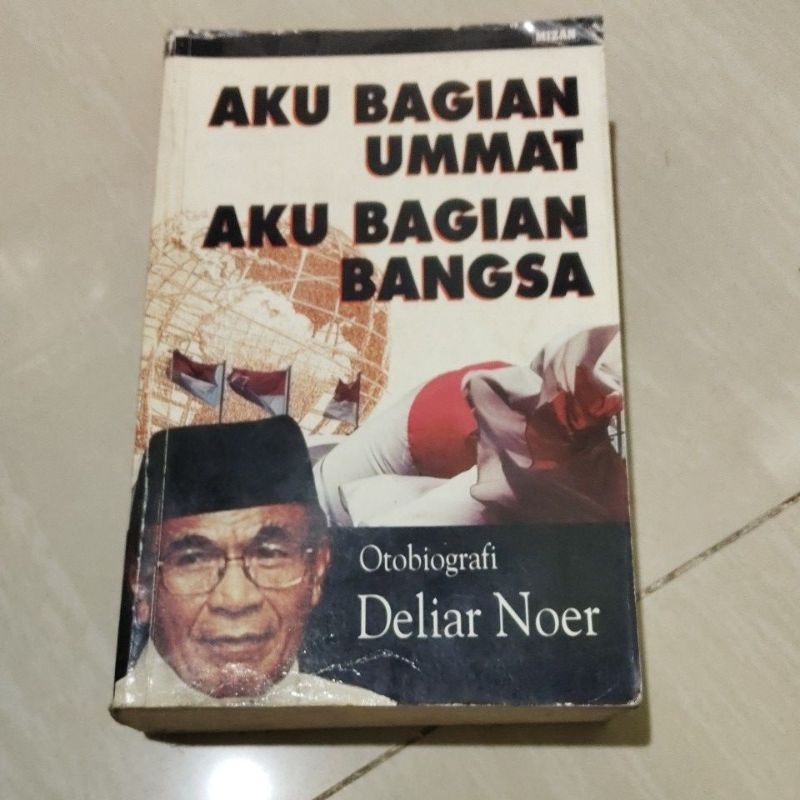 BUKU ORI AKU BAGIAN UMMAT AKU BAGIAN BANGSA PENERBIT MIZAN