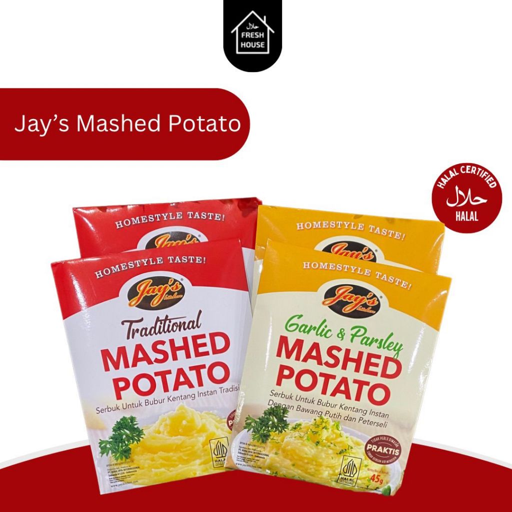 

JAY'S KITCHEN MASHED POTATO / TRADITIONAL / GARLIC DAN PARSLEY