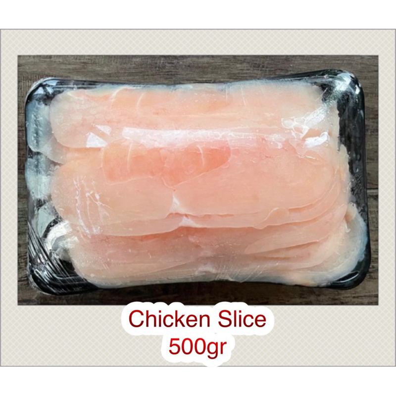 

Chicken Slice 500 gr - Ayam Slice