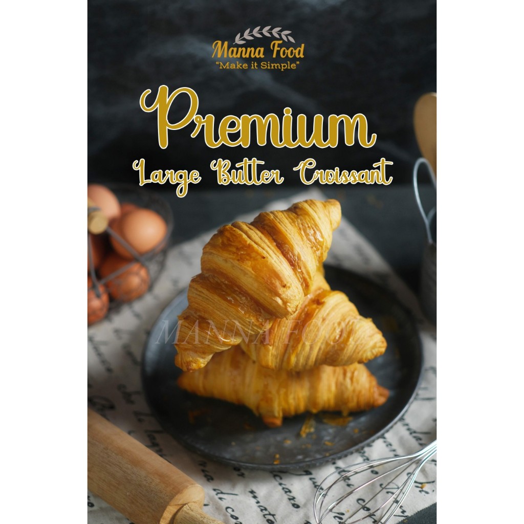 

PREMIUM MANNA FOOD LARGE BUTTER CROISSANT RTE isi 6