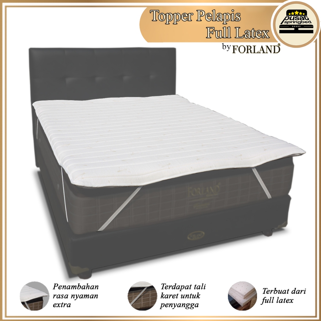 Matras Topper Full Latex Kasur Springbed / Pelapis Kasur - Forland Topper Full Latex