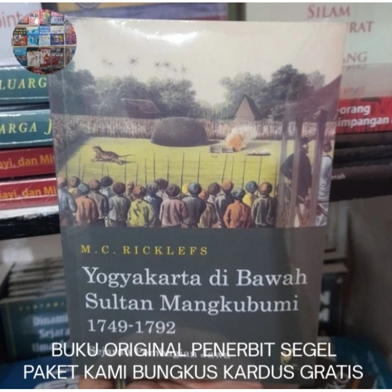 Buku Original Yogyakarta di Bawah Sultan Mangkubumi 1749 - 1792 - MC Ricklefs