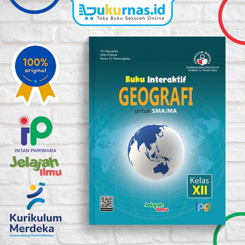 Buku Siswa Pendamping(Buku Interaktif) Geografi SMA/MA kelas 12 Kurikulum Merdeka - Intan Pariwara