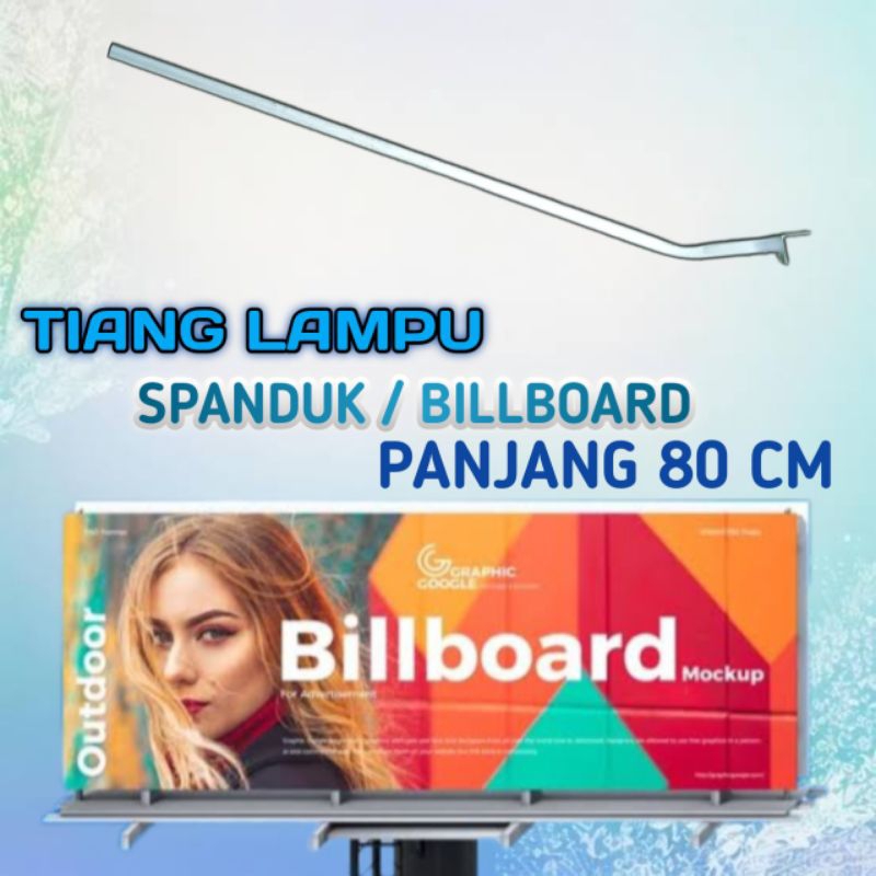 Tiang pengait lampu spanduk billboard 80 cm