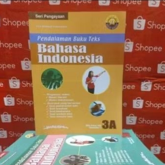 

Pendalaman Buku Teks : Bahasa Indonesia 3A