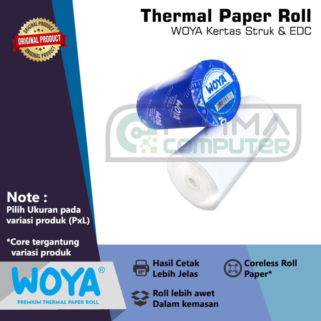 

Thermal Paper Roll (Kertas Struk & EDC) WOYA