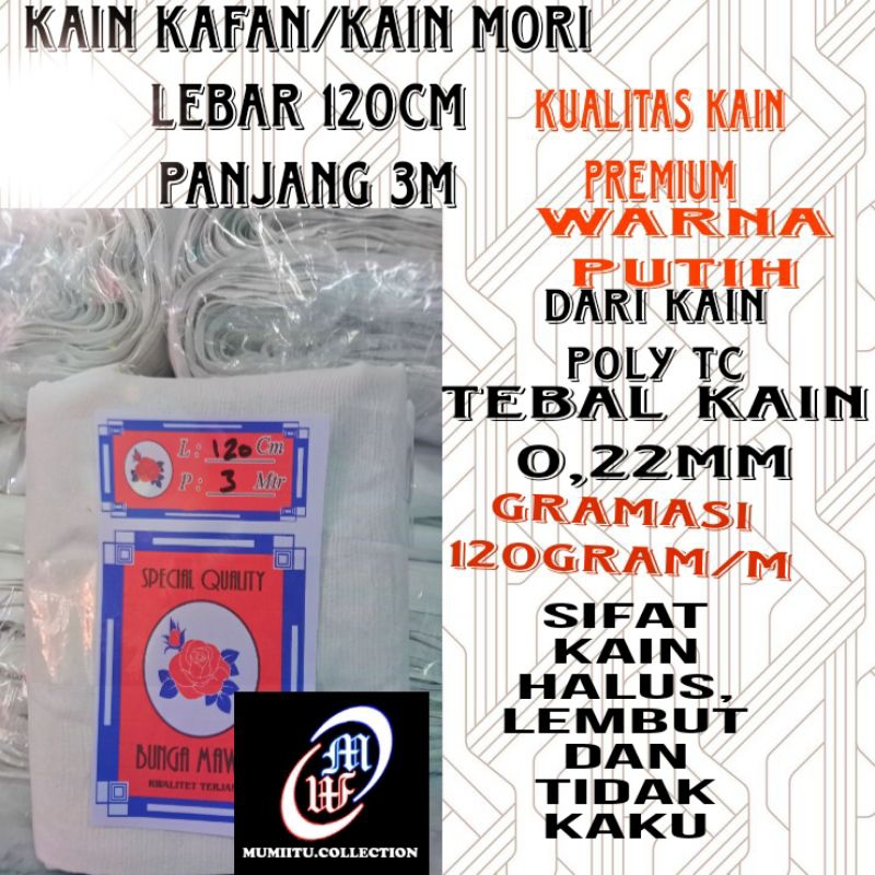 KAIN KAFAN MORI LEBAR 120CM PANJANG 3meter  ( CAP MAWAR )