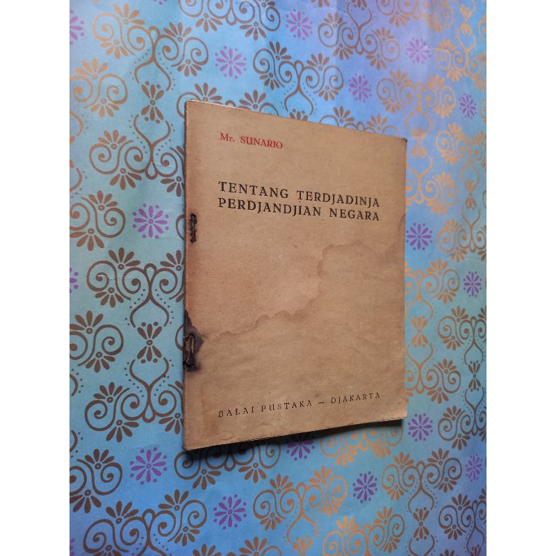 Tentang terdjadinja perdjandjian negara - Mr.Sunario