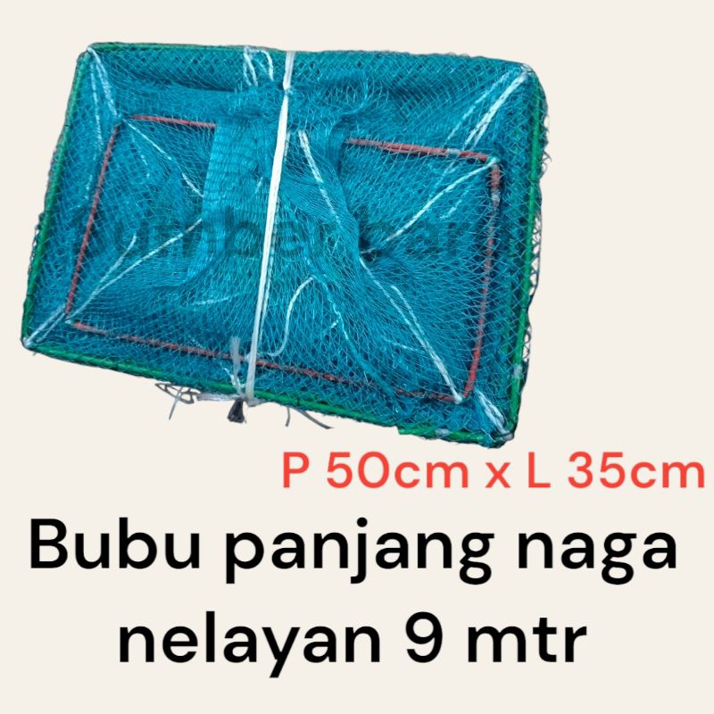 Bubu nelayan naga panjang 9 meter