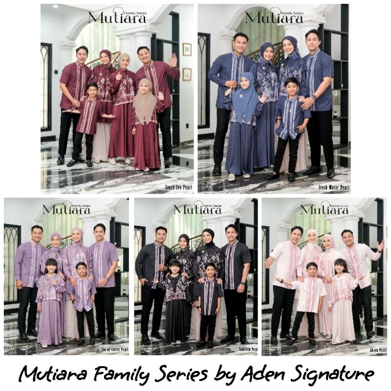Mutiara Family Series by Aden Signature | Sarimbit Lebaran Aden Hijab | Sarimbit Lebaran Aden Signat