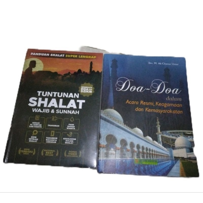 TUNTUNAN SHOLAT LENGKAP DAN DOA-DOA DALAM ACARA RESMI KEAGAMAAN DAN KEMASYARAKATAN