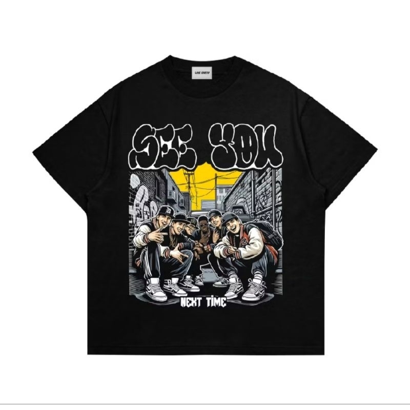 KAOS TERBARU SEE YOU NEXT TIME