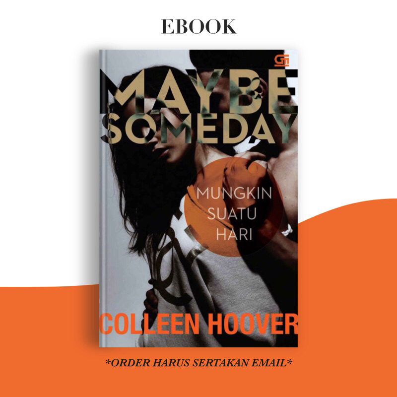 

[SE337] Maybe Someday (Mungkin Suatu Hari) by Colleen Hoover