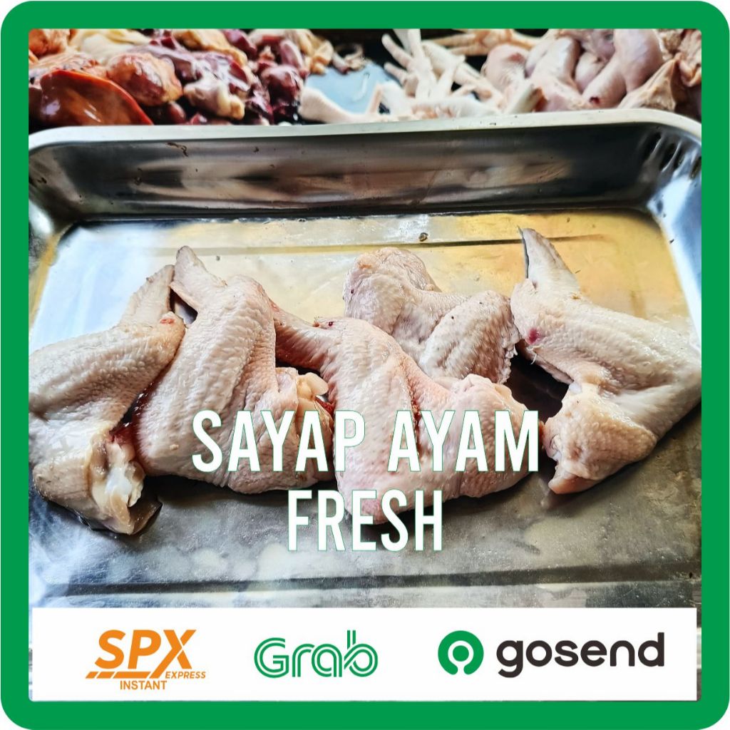 

DAGING AYAM SAYAP SEGAR 1KG DAN 500GR FRESH